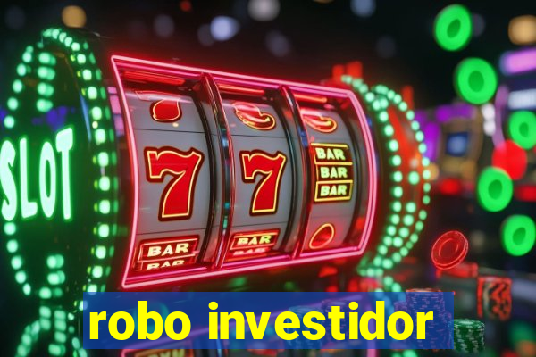 robo investidor